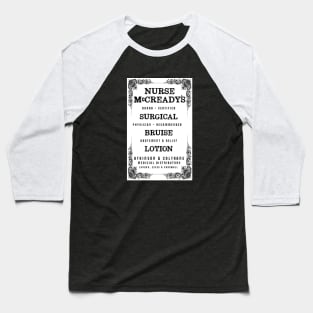 Nurse McCready 2 Baseball T-Shirt